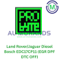 ProBYTE Land Rover/Jaguar Diesel Bosch EDC17CP11 (EGR DPF DTC OFF) ProBYTE Land Rover/Jaguar Diesel Bosch EDC17CP11 (EGR DPF DTC OFF)